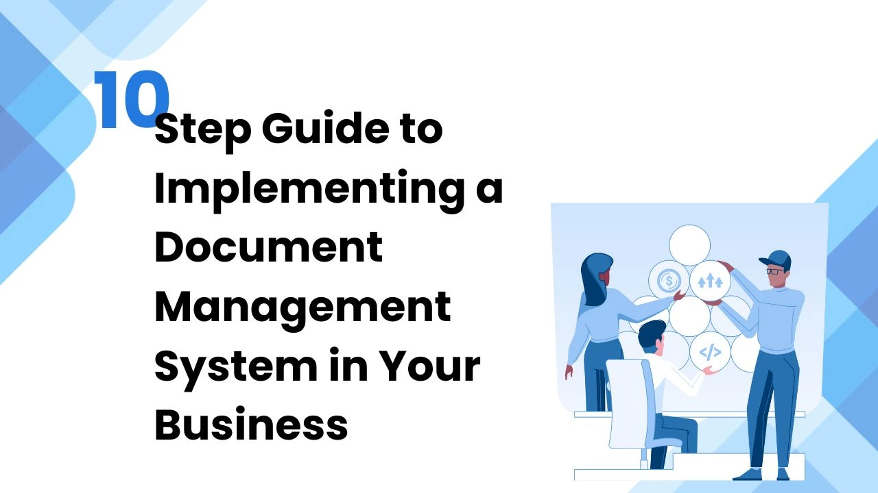 10 Step Guide to Implementing a Document Management | SnohAI