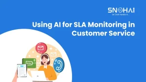 Using AI for SLA Monitoring in Customer Service