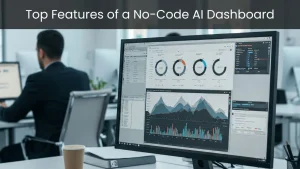 features of a no-code AI dashboard