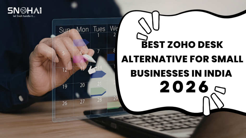 Best Zoho Desk Alternative for Small Businesses in India (2026)
