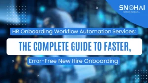 HR Onboarding Workflow Automation Services: The Complete Guide to Faster, Error-Free New Hire Onboarding