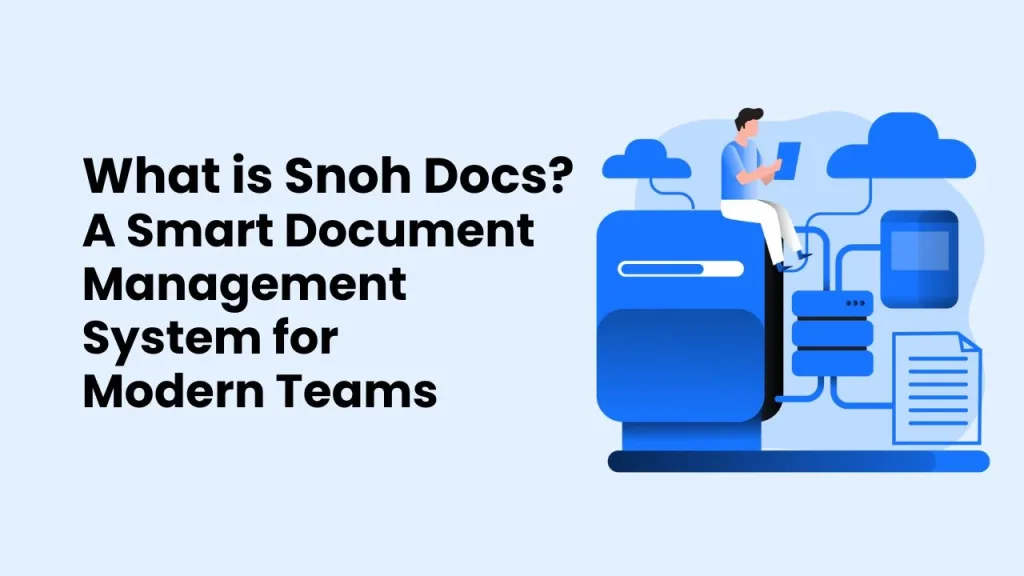 What is Snoh Docs?